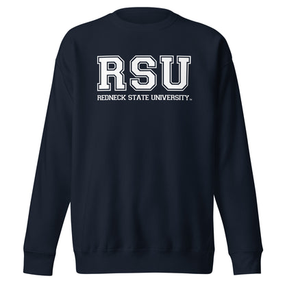 Redneck State University Premium Sweatshirt